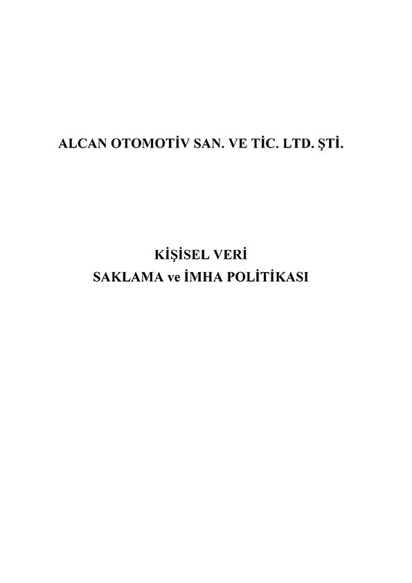 Kişisel Veri Saklama ve İmha Politikası